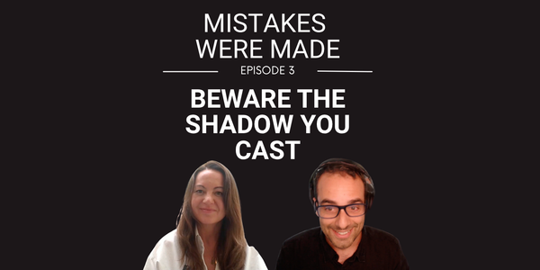 Beware the Shadow You Cast with Rhody Hill - Episode 3